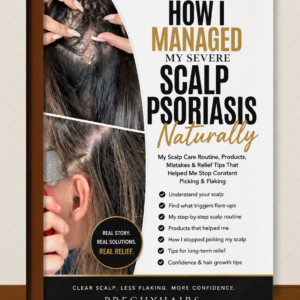 How I Managed My Severe Scalp Psoriasis Naturally